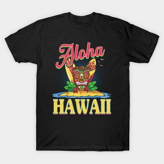 aloha hawaii T-Shirt by Jandjprints